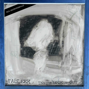 00-tableek-inside_looking_out_the_instrumentals-web-2025-uvu