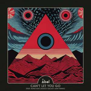 00-abel_feat_rona_ray--cant_let_you_go_(atjazz_galaxy_aart_remix)-(arc250ads5)-single-web-2025-yalla